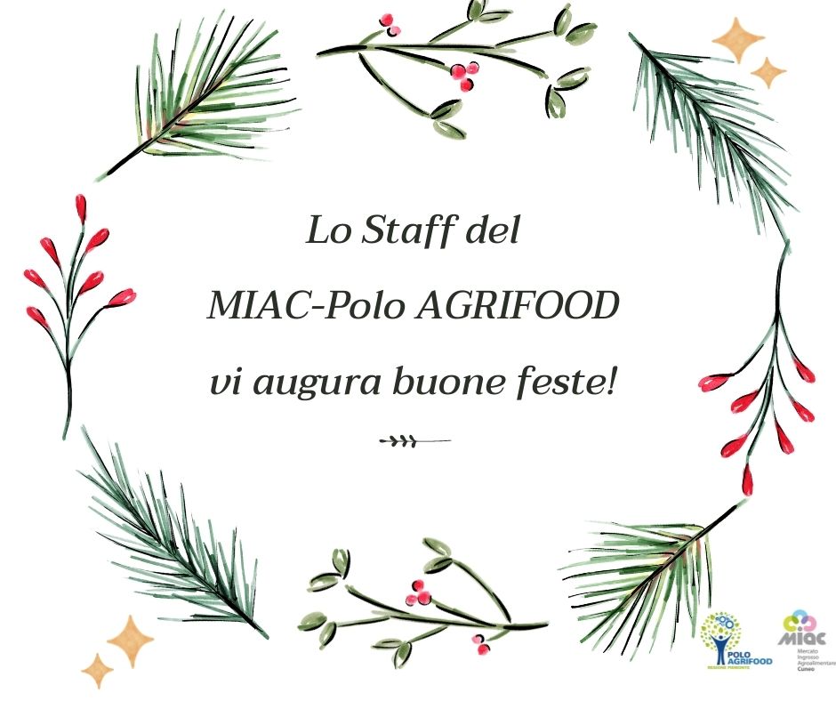 Lo staff di MIAC-Polo AGRIFOOD vi augura Buon Natale 
